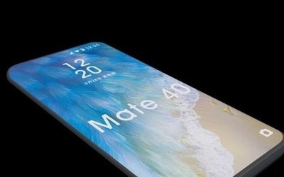 华为Mate 40渲染图曝光：没有刘海的全面屏颜值爆表